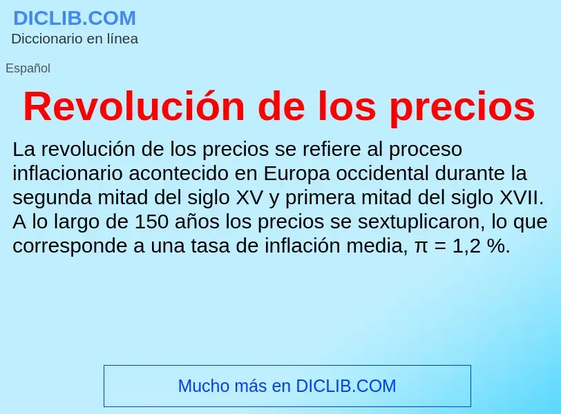 ¿Qué es Revolución de los precios? - significado y definición