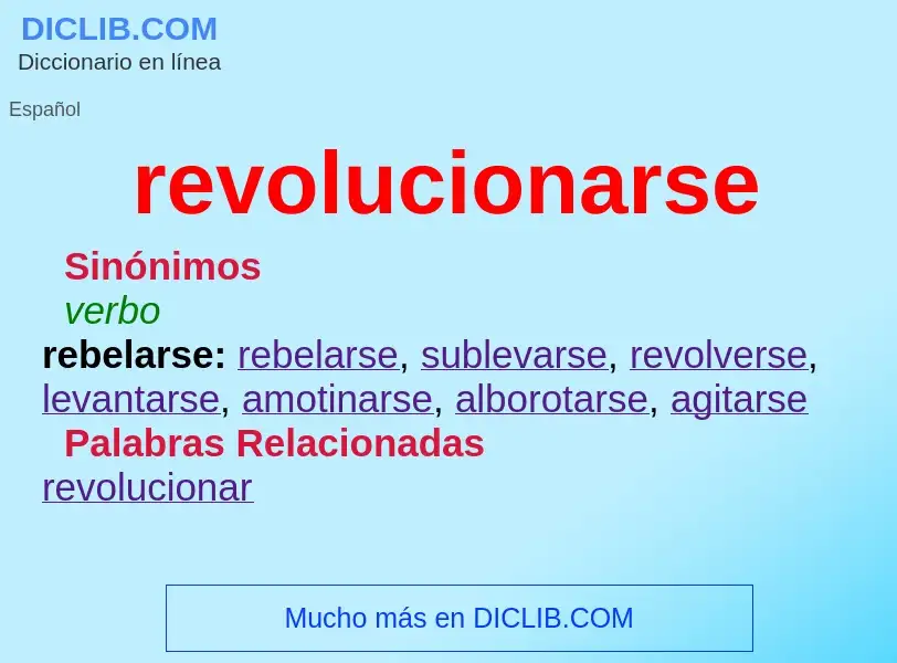 What is revolucionarse - meaning and definition