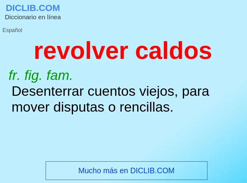 Che cos'è revolver caldos - definizione