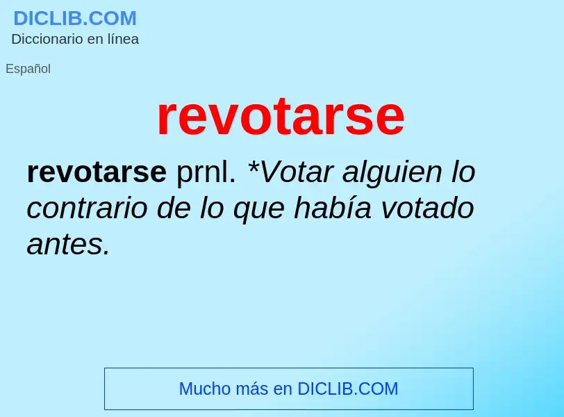 ¿Qué es revotarse? - significado y definición