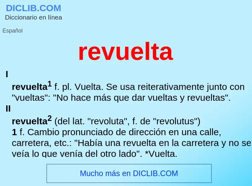 O que é revuelta - definição, significado, conceito