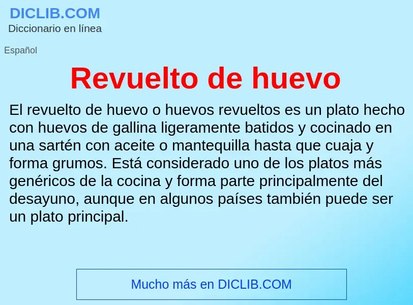 O que é Revuelto de huevo - definição, significado, conceito