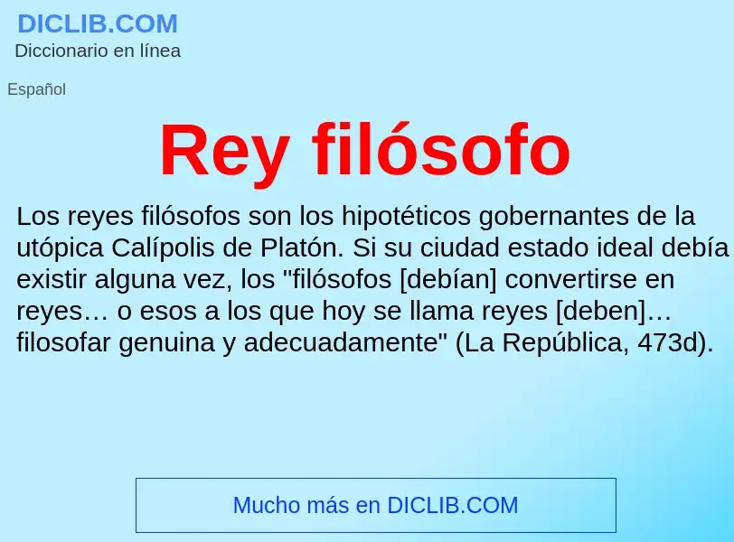 What is Rey filósofo - definition