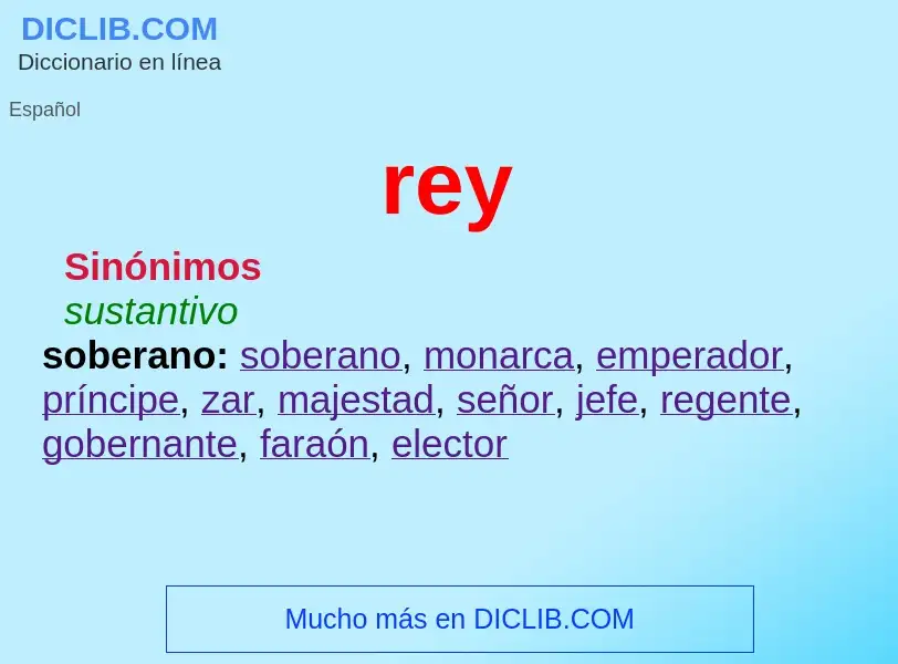 ¿Qué es rey? - significado y definición