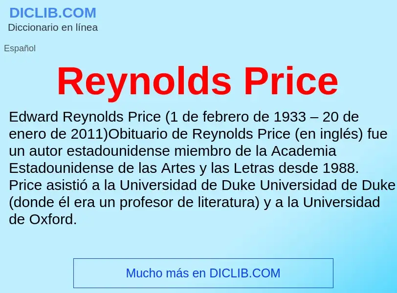 Che cos'è Reynolds Price - definizione