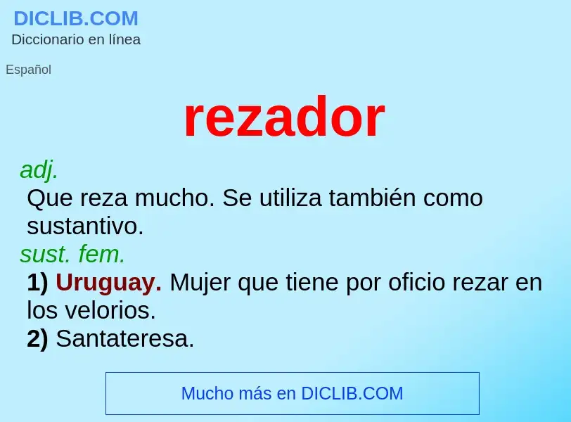 ¿Qué es rezador? - significado y definición