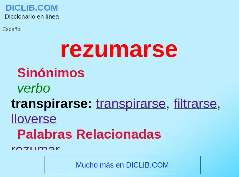 O que é rezumarse - definição, significado, conceito