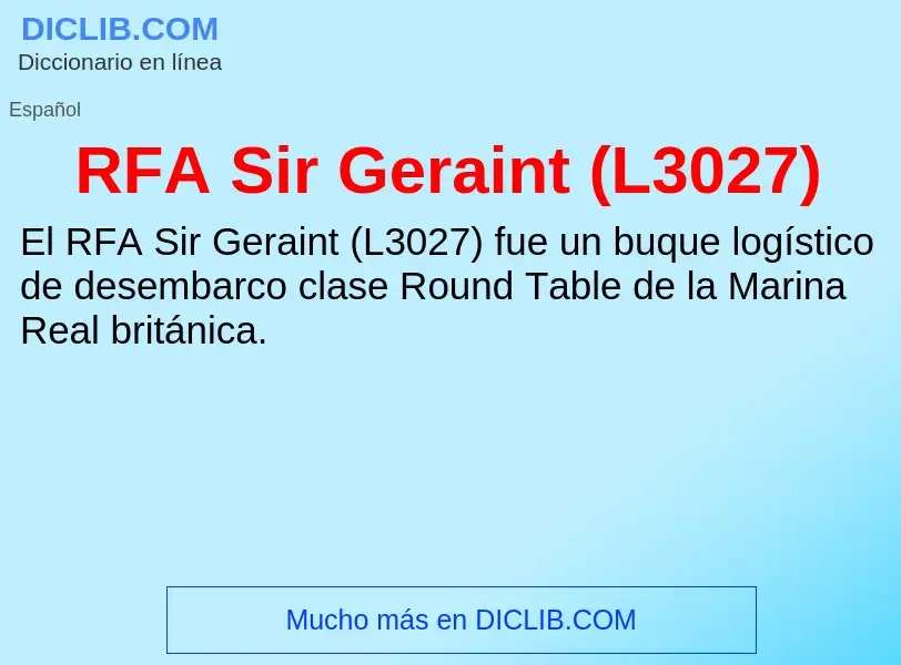 ¿Qué es RFA Sir Geraint (L3027)? - significado y definición