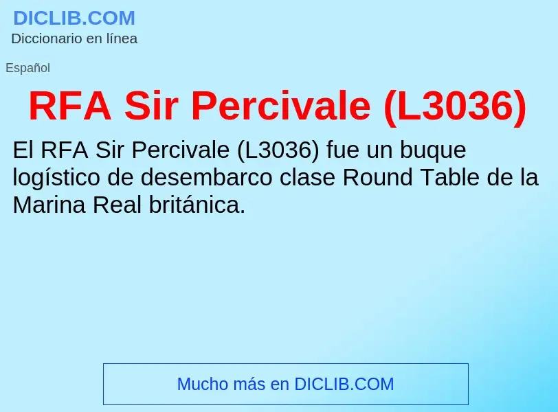 ¿Qué es RFA Sir Percivale (L3036)? - significado y definición