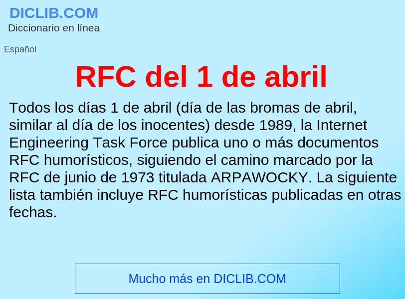 Wat is RFC del 1 de abril - definition