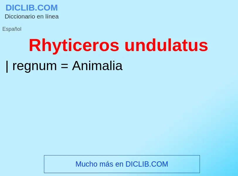 What is Rhyticeros undulatus - definition