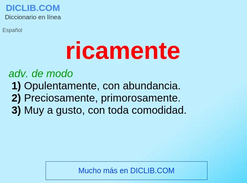 What is ricamente - definition