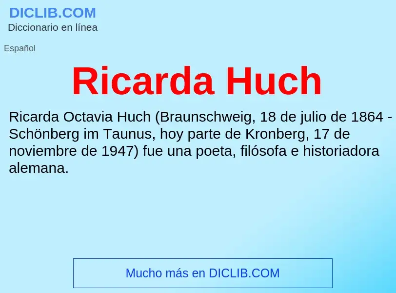 Что такое Ricarda Huch - определение