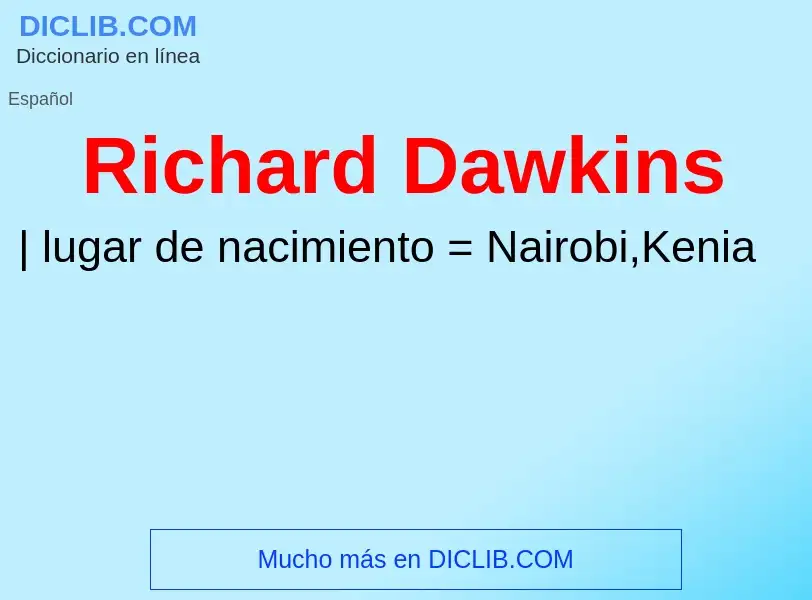 Che cos'è Richard Dawkins - definizione