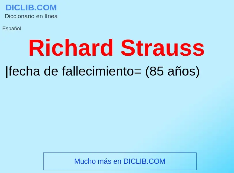 Was ist Richard Strauss - Definition