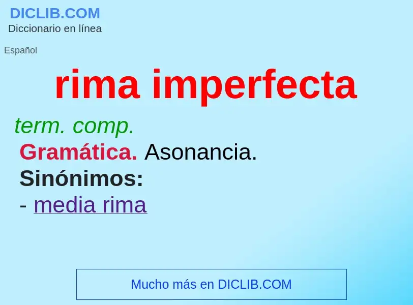 What is rima imperfecta - definition