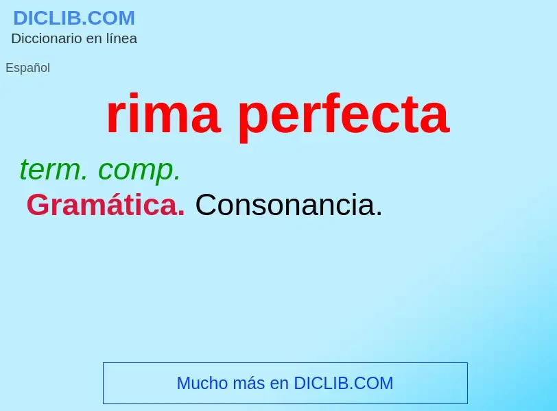 Wat is rima perfecta - definition