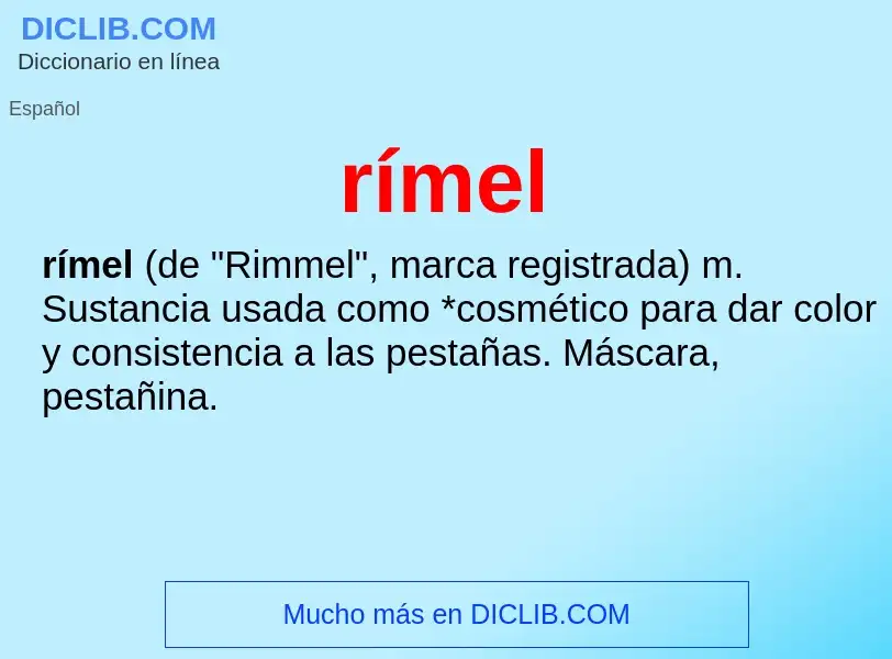 Che cos'è rímel - definizione