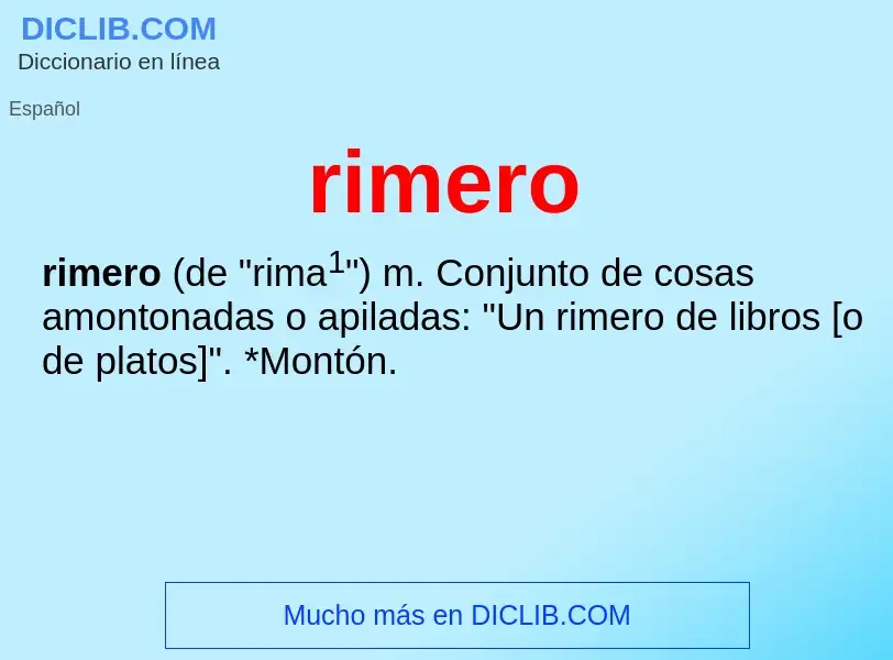 ¿Qué es rimero? - significado y definición