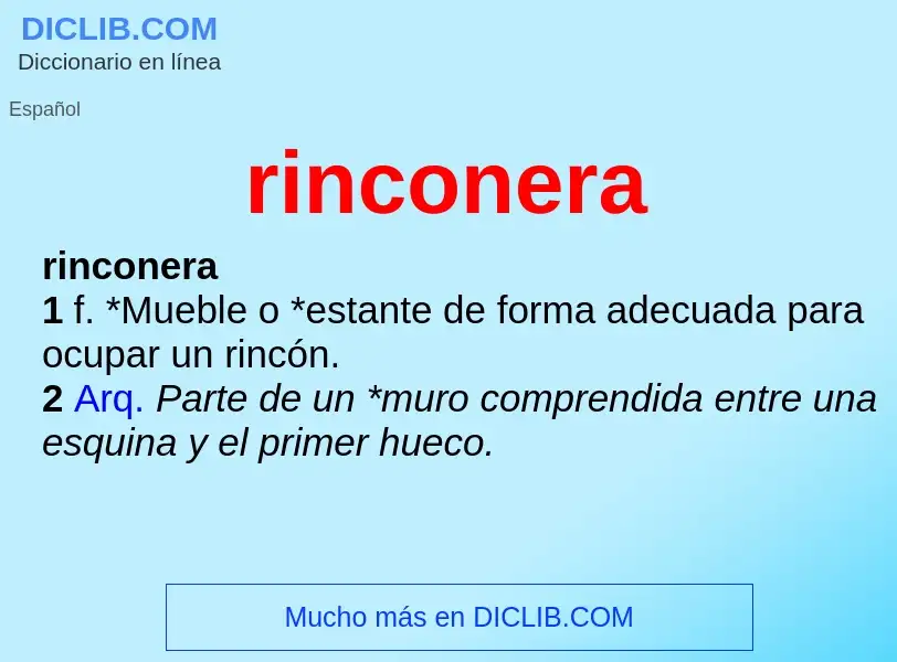 What is rinconera - meaning and definition