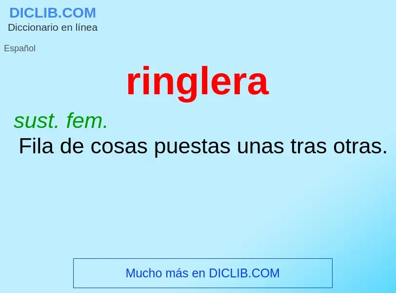 What is ringlera - definition