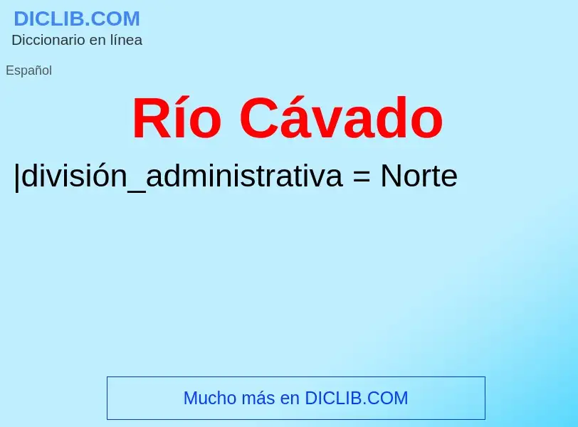 What is Río Cávado - meaning and definition