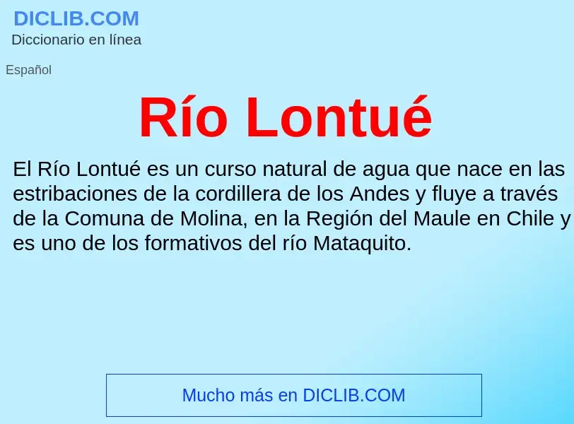 What is Río Lontué - meaning and definition