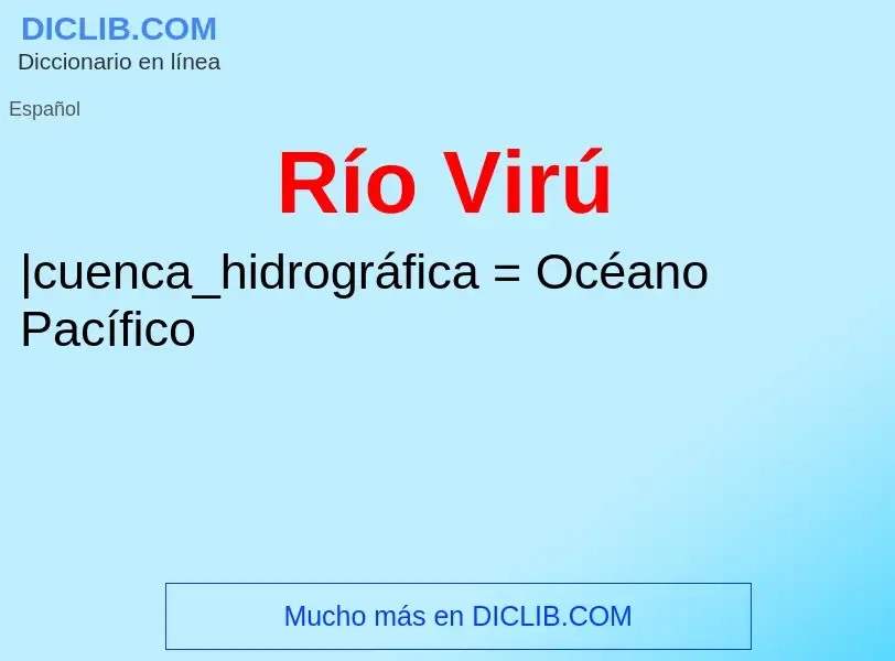 What is Río Virú - meaning and definition