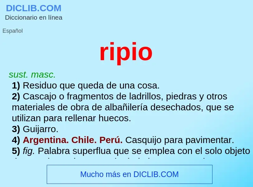 Wat is ripio - definition