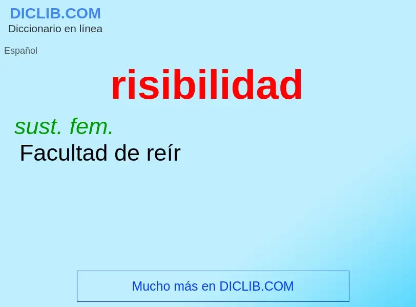 O que é risibilidad - definição, significado, conceito