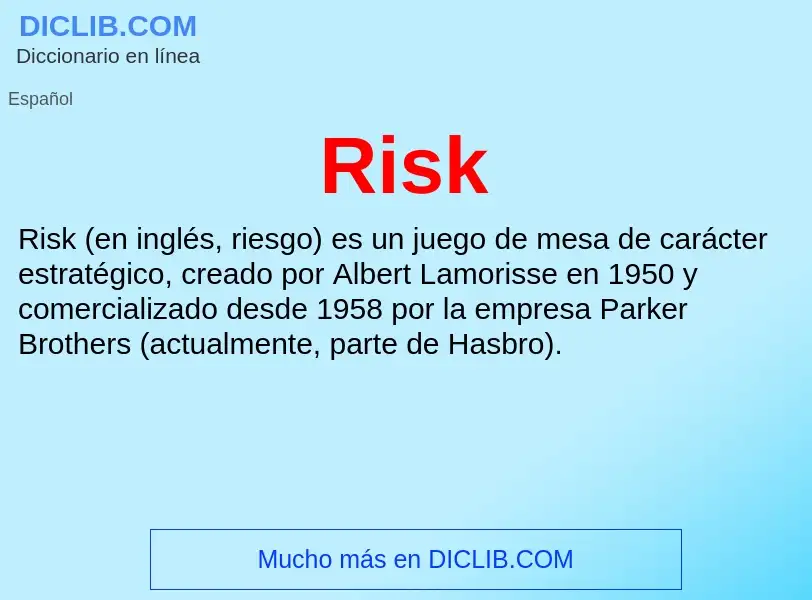 ¿Qué es Risk? - significado y definición