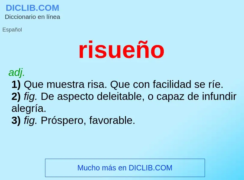 ¿Qué es risueño? - significado y definición