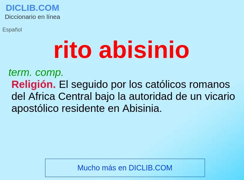 ¿Qué es rito abisinio? - significado y definición