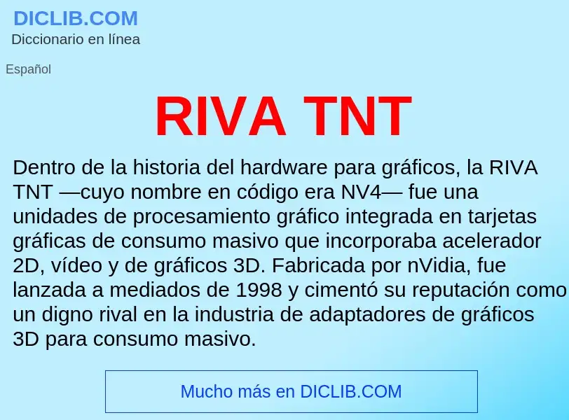 Wat is RIVA TNT - definition