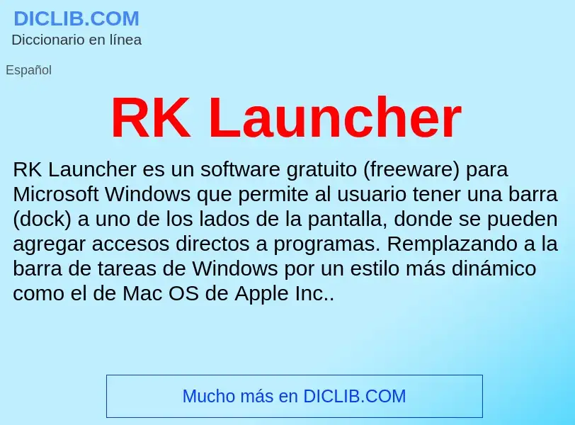 Wat is RK Launcher - definition