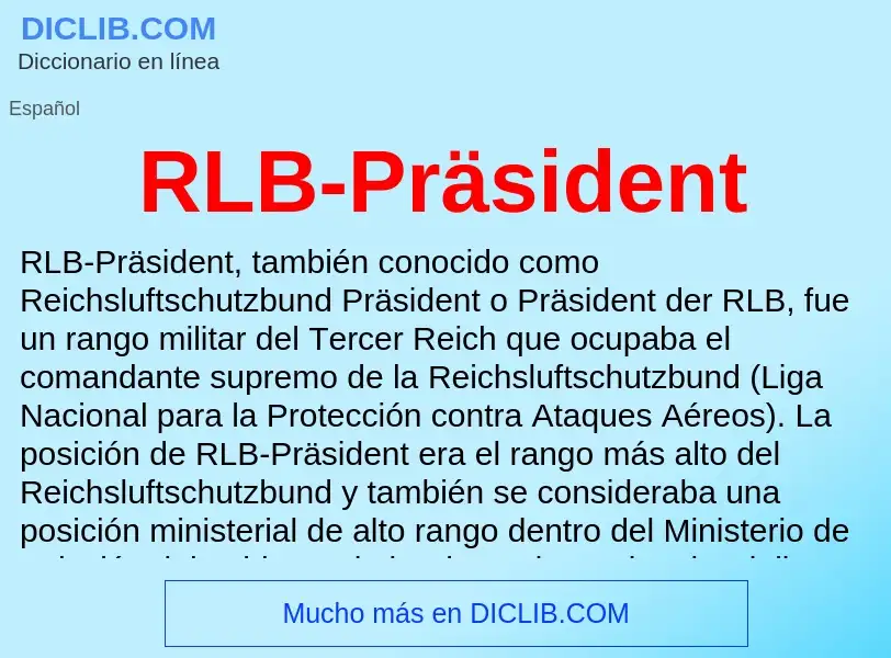 Wat is RLB-Präsident - definition