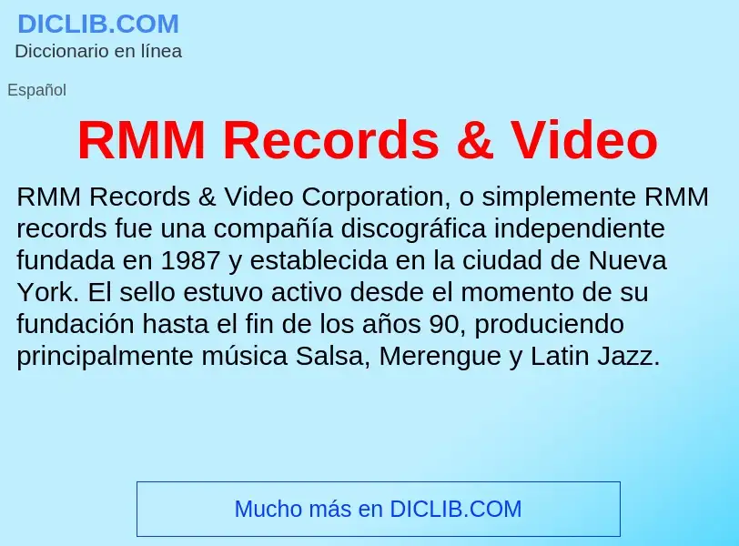 Wat is RMM Records & Video - definition