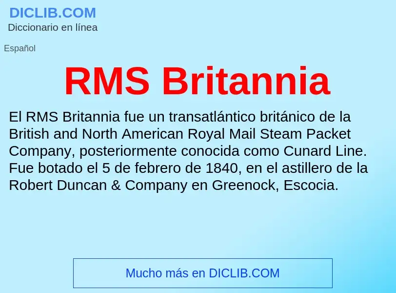 Что такое RMS Britannia - определение