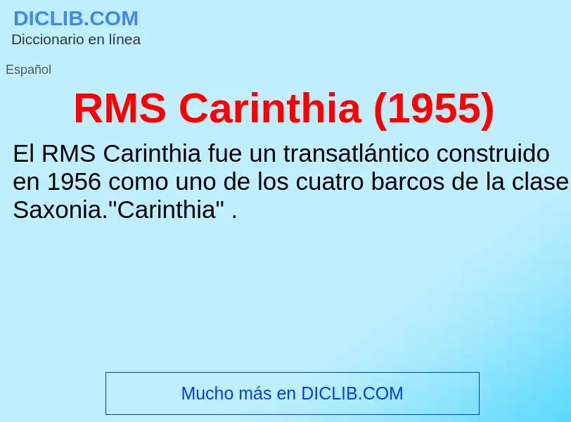 Wat is RMS Carinthia (1955) - definition