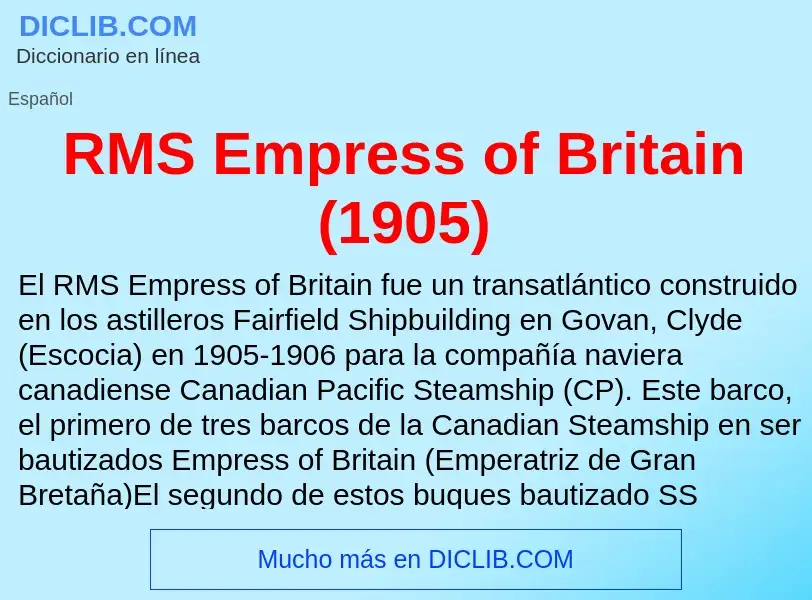 Wat is RMS Empress of Britain (1905) - definition