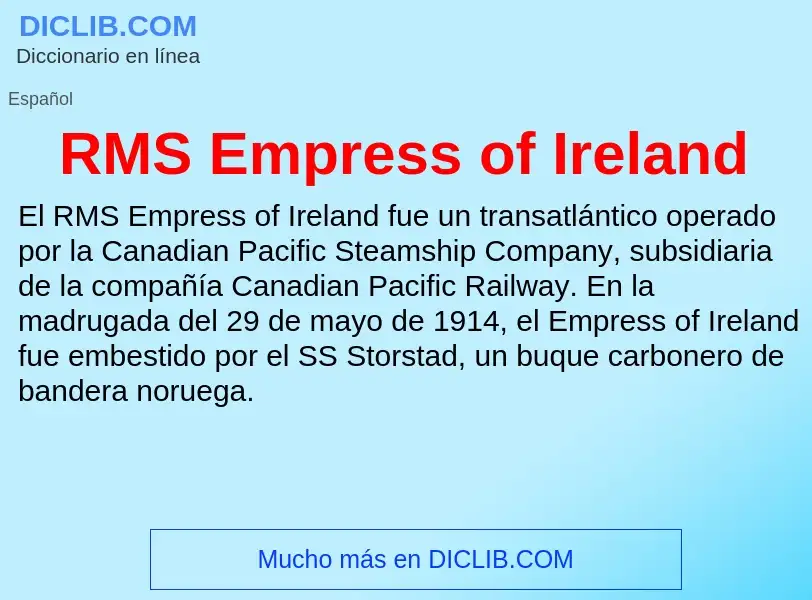 Wat is RMS Empress of Ireland - definition