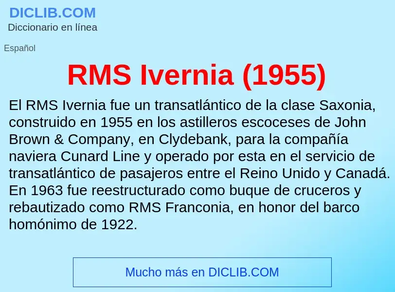 Wat is RMS Ivernia (1955) - definition