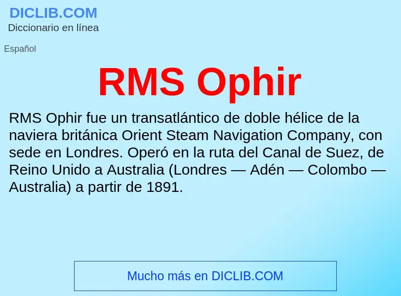 Wat is RMS Ophir - definition