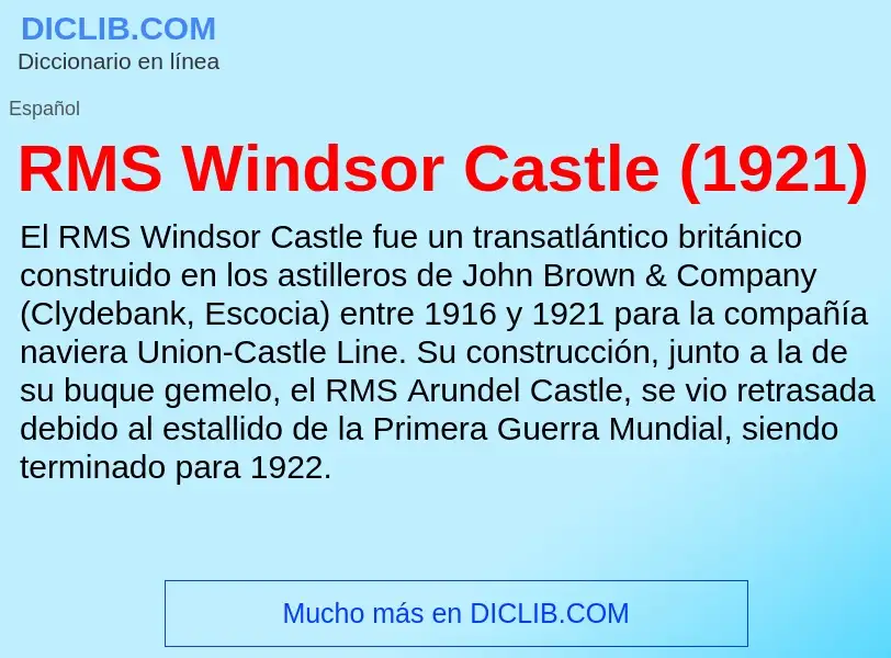 Wat is RMS Windsor Castle (1921) - definition