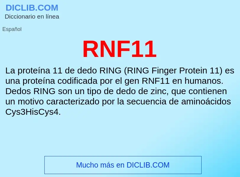 Wat is RNF11 - definition