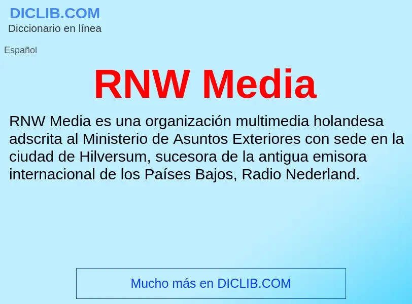 Wat is RNW Media - definition