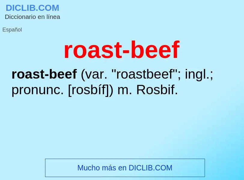 Что такое roast-beef - определение