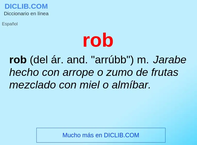 What is rob - definition