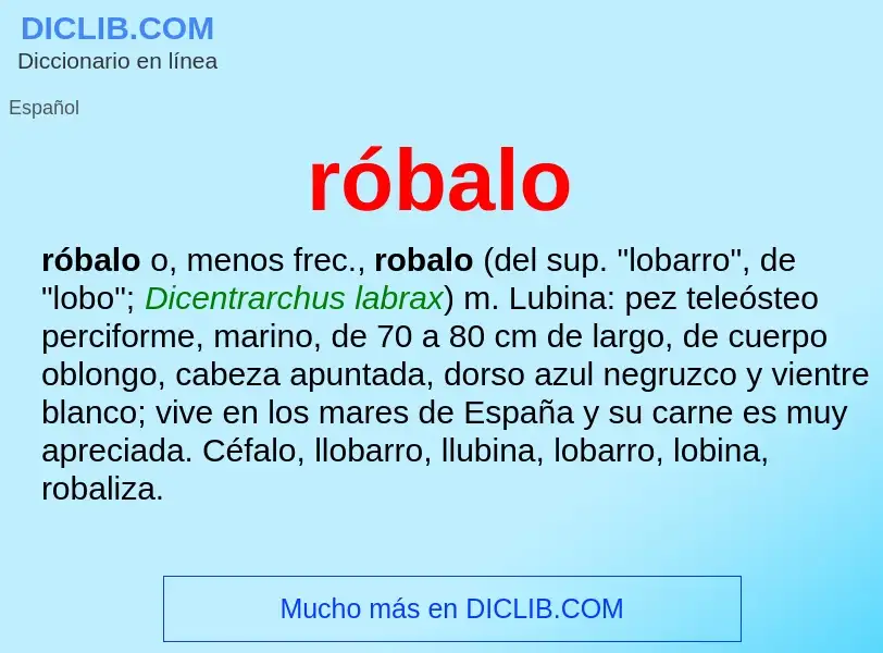 Wat is róbalo - definition