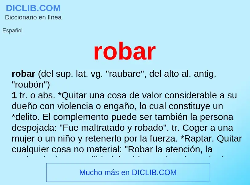 O que é robar - definição, significado, conceito